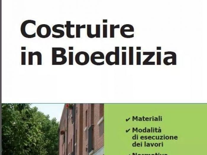 Archisio - Donatella Magni - Progetto Costruire in bioedilizia - edizioni dei tipografie dello stato - scritto con larch Enrico micelli udine