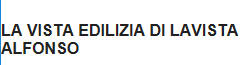 Archisio - Rivenditore La Vista Edilizia Di Lavista Alfonso - Materiali Edili - Deliceto FG
