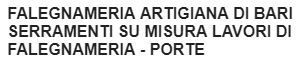 Archisio - Rivenditore Falegnameria Artigiana Di Bari - Infissi e Serramenti - Carlantino FG