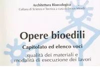 Archisio - Donatella Magni - Progetto Opere bioedili - ediz Edicom - 1977 - in collaborazione con arch Enrico micelli udine