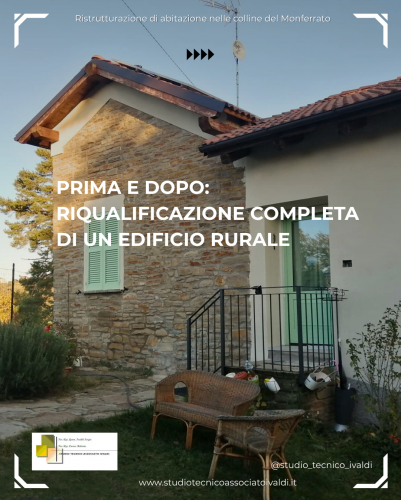 Archisio - Studio Tecnico Associato Ivaldi Carrer - Progetto Riqualificazione di un edificio rurale nelle colline del monferrato